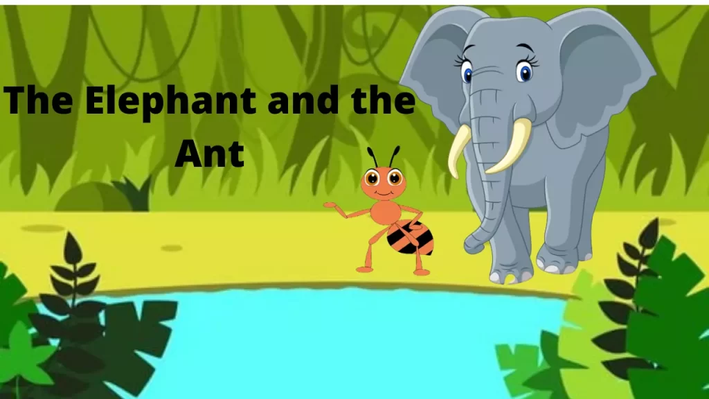 The Elephant And The Ant Moral Story For Kids