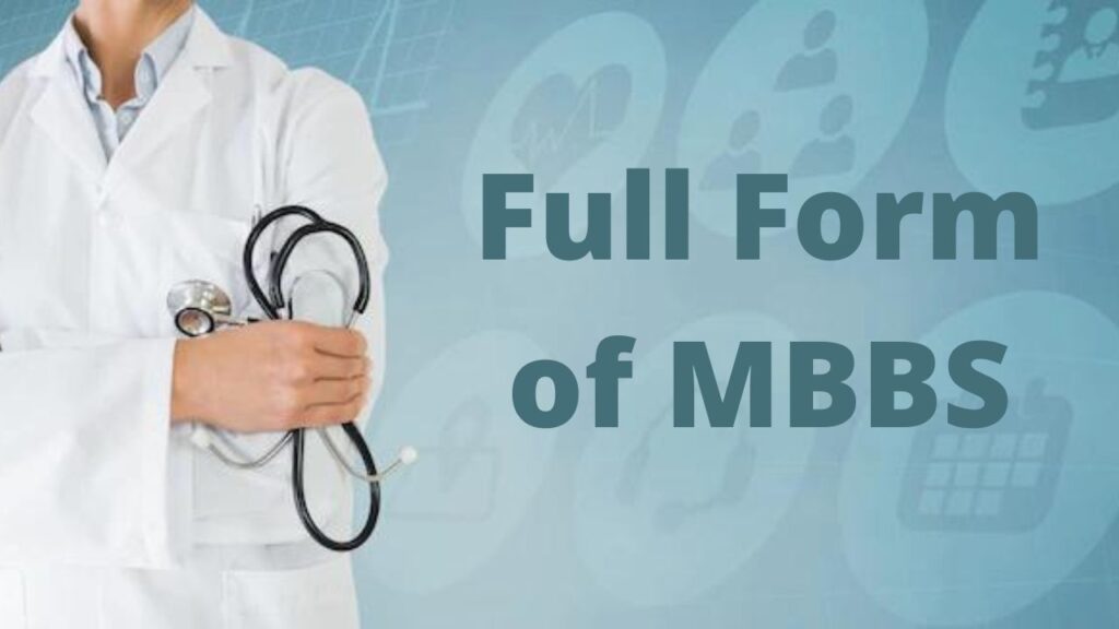 What-is-the-Full-Form-of-MBBS?